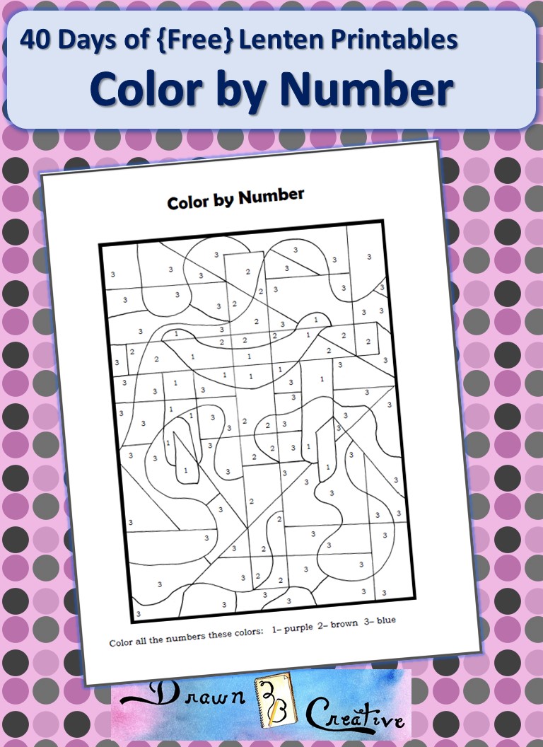 40 Days of Free Lenten Printables Color by Number! Drawn2BCreative