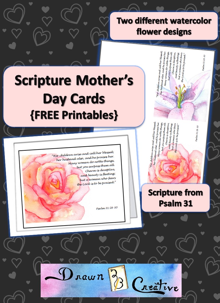 Scripture Mother S Day Cards Free Printable Ones Drawn2bcreative